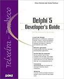 Borland Delphi 5 Developer's Guide: Volume 1: Essentials with CDROM by Xavier Pacheco (March 19,2000) by