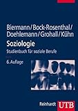 Image de Soziologie: Studienbuch für soziale Berufe (Studienbücher für soziale Berufe, Band 8295)
