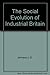 Produktbild Social Evolution of Industrial Britain