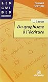 Du graphisme à l'écriture. Grande section