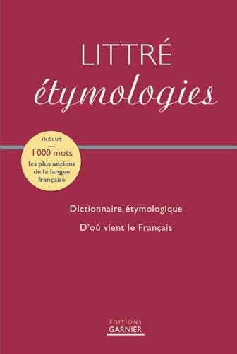 Download Littré étymologies Download Littré étymologies