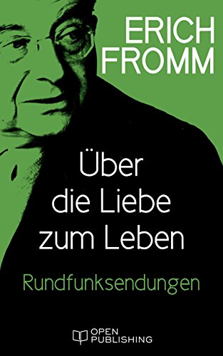 Download Über die Liebe zum Leben Rundfunksendungen Download Über die Liebe zum Leben Rundfunksendungen