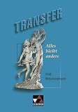 Transfer. Die Lateinlektüre / Alles bleibt anders: Ovid, Metamorphosen by 