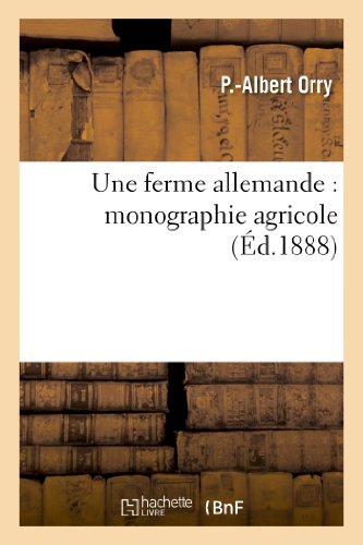 Une ferme allemande : monographie agricole en ligne