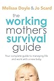 Image de The Working Mother's Survival Guide