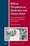 Image de Balkan Transitions to Modernity and Nation-States: Through the Eyes of Three Generations of Merchants (1780s-1890s)
