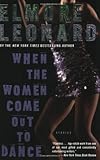 Image de When the Women Come Out to Dance: Stories