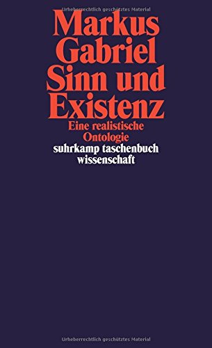 Download Sinn und Existenz: Eine realistische Ontologie (suhrkamp taschenbuch wissenschaft) Download Sinn und Existenz: Eine realistische Ontologie (suhrkamp taschenbuch wissenschaft)
