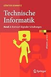 Image de Technische Informatik: Band 2: Entwurf digitaler Schaltungen (eXamen.press)