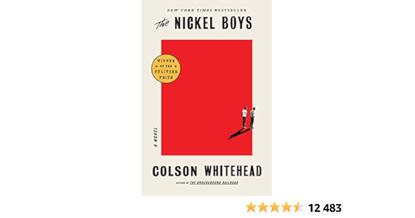 Amazon Fr The Nickel Boys Winner 2020 Pulitzer Prize For Fiction A Novel Whitehead Colson Livres Amazon Fr The Nickel Boys Winner 2020 Pulitzer Prize For Fiction A Novel Whitehead Colson Livres