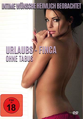 Preisvergleich Produktbild Urlaubs-Finca ohne Tabus - intime Wünsche heimlich beobachtet