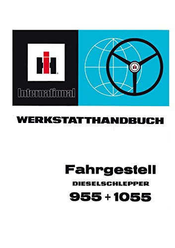 Preisvergleich Produktbild Werkstatthandbuch für IHC Schlepper 955 + 1055