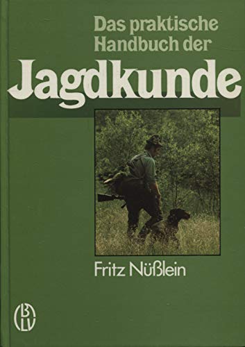 Das praktische Handbuch der Jagdkunde Buchen