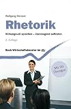 Image de Rhetorik: Wirkungsvoll sprechen - überzeugend auftreten (dtv Beck Wirtschaftsberater)