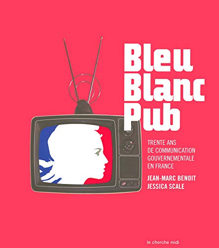 Download Bleu, blanc, pub Download Bleu, blanc, pub