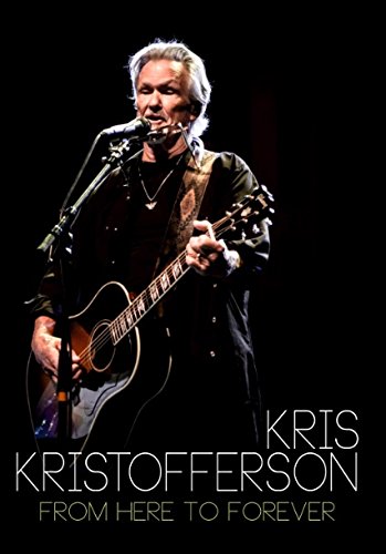 Preisvergleich Produktbild Kris Kristofferson - From Here To Forever - DVD