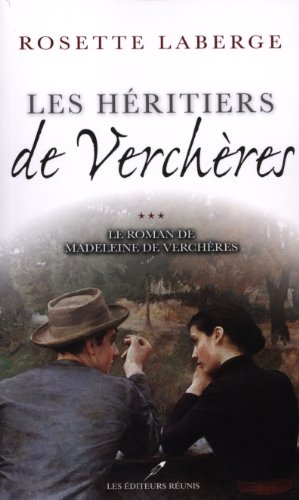 couverture de : Les h&eacute;ritiers de verch&egrave;res