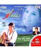 Kaash Koi Ladki Mujhe Pyaar Karti