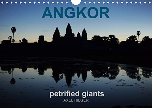 Angkor Petrified Giants 2020 With The Trip To Cambodia The Photographer Axel Hilger Has Dedicated The Unesco World Heritage Angkor Calvendo - 