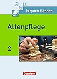 Image de In guten Händen - Altenpflege Band 2 - Fachbuch - Schülerfassung