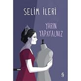 Yarın Yapayalnız (Kapak Değişebilir)