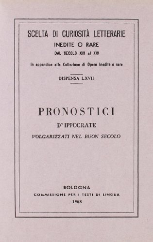 Pronostici (rist. anast.)