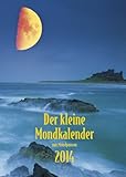 Image de Der kleine Mondkalender 2014: Buchkalender mit praktischen Hinweisen für jeden Tag