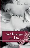 Cover zum Buch Auf Irrwegen zu Dir