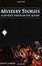 Mystery Stories: A Journey Through the Rosary by 