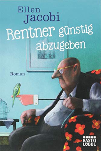 Preisvergleich Produktbild Rentner günstig abzugeben: Roman
