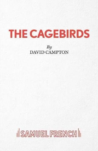 The Cagebirds - A Play