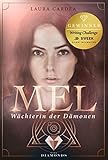 Mel - Wächterin der Dämonen by Laura Cardea