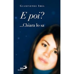 E poi? ...Chiara lo sa