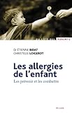 Image de Les allergies de l'enfant. Les prévenir et les combattre