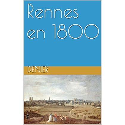 Rennes en 1800