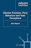 Image de Election Promises, Party Behaviour and Voter Perceptions (Public Sector Organizations)
