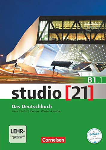 Studio 21 B11 Libro De Curso (Incluye Cd): Deutschbuch B11 mit DVDRom