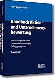 Image de Handbuch Aktien- und Unternehmensbewertung: Bewertungsverfahren, Unternehmensanalyse, Erfolgsprognos