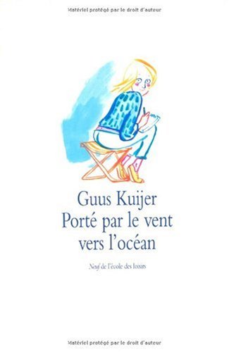 PORTE PAR LE VENT VERS L'OCEAN