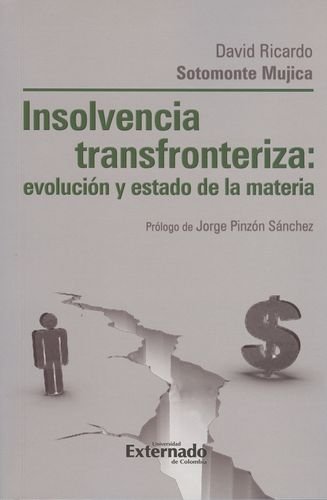 Insolvencia Transfronteriza: Evolucion y Estado de la Materia