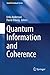 Produktbild Quantum Information and Coherence (Scottish Graduate Series)