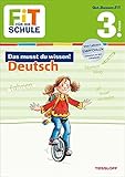 FiT FÜR DIE SCHULE: Das musst du wissen! Deutsch 3. Klasse by