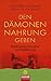 Produktbild Den Dämonen Nahrung geben: Buddhistische Techniken zur Konfliktlösung - Vorwort von Jack Kornfield