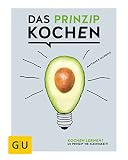 Image de Das Prinzip Kochen: Kochen lernen? Im Prinzip 'ne Kleinigkeit! (GU Grundkochbücher)