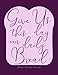 Produktbild Give Us This Day Our Daily Bread Blank Recipe Journal (8.5 x 11 Inches): DIY Create Your Own Cookbook for Cooking Enthusiasts with The Lords Prayer ... Best Friend and Other Women and Teen Girls))