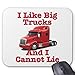 Produktbild I Like Big Trucks and I Cannot Lie Peterbilt Mouse Pad 18×22 cm