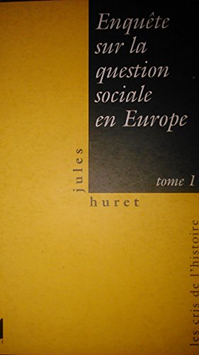 Télécharger Enquête sur la question sociale en Europe, tome 2 Gratuit