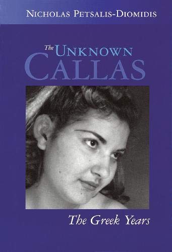 The Unknown Callas: The Greek Years (Amadeus)