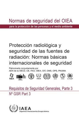 Download Radiation Protection and Safety of Radiation Sources: International Basic Safety Standards: General Safety Requirements Download Radiation Protection and Safety of Radiation Sources: International Basic Safety Standards: General Safety Requirements
