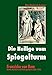 Die Heilige vom Spiegelturm: Franziska von Rom - Mutter, Mystikerin und Ordensgründerin (1384-1440) by 